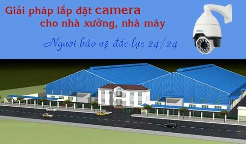 GIẢI PHÁP CAMERA CHO KHU CÔNG NGHIỆP – NHÀ XƯỞNG